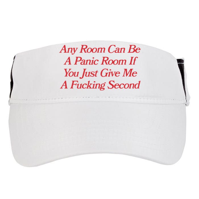 Any Room Can Be A Panic Room If You Just Give Me A Fucking Second Adult Drive Performance Visor