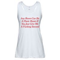 Any Room Can Be A Panic Room If You Just Give Me A Fucking Second Ladies Essential Flowy Tank