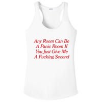 Any Room Can Be A Panic Room If You Just Give Me A Fucking Second Ladies PosiCharge Competitor Racerback Tank