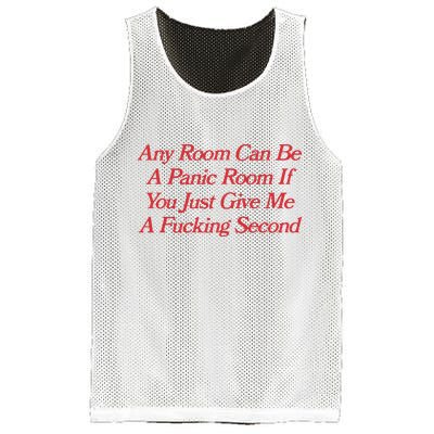 Any Room Can Be A Panic Room If You Just Give Me A Fucking Second Mesh Reversible Basketball Jersey Tank