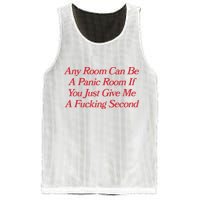 Any Room Can Be A Panic Room If You Just Give Me A Fucking Second Mesh Reversible Basketball Jersey Tank