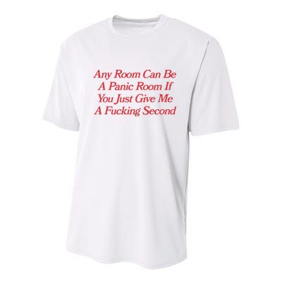 Any Room Can Be A Panic Room If You Just Give Me A Fucking Second Youth Performance Sprint T-Shirt