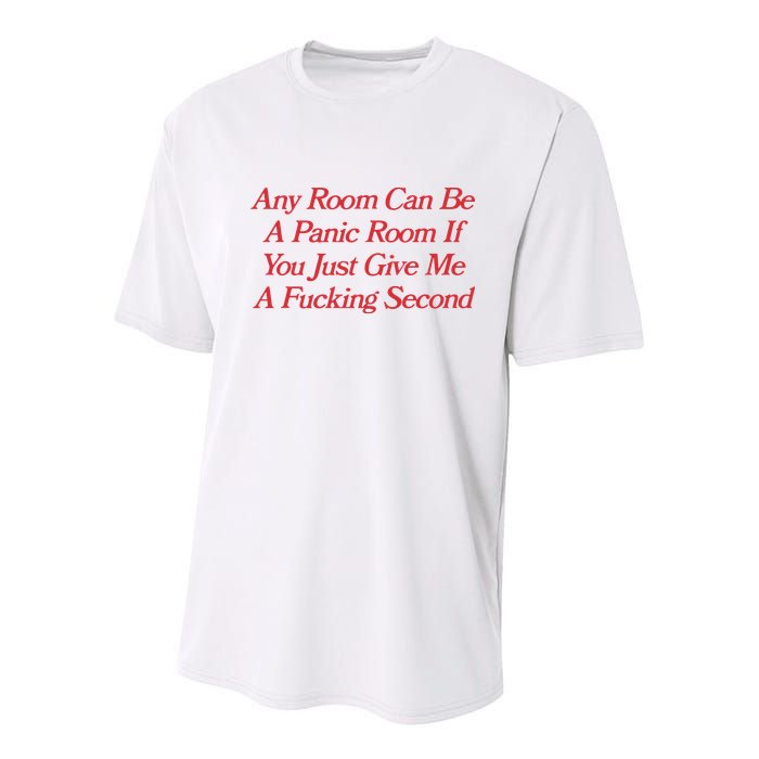 Any Room Can Be A Panic Room If You Just Give Me A Fucking Second Youth Performance Sprint T-Shirt