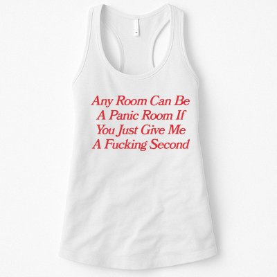 Any Room Can Be A Panic Room If You Just Give Me A Fucking Second Womens Tank Top