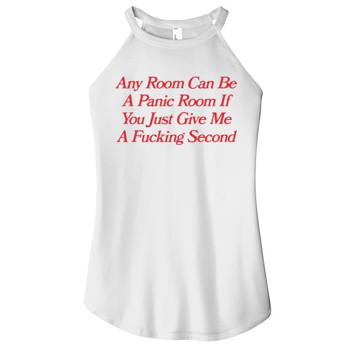 Any Room Can Be A Panic Room If You Just Give Me A Fucking Second Women's Perfect Tri Rocker Tank