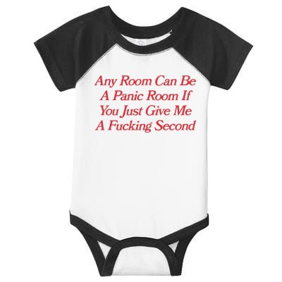 Any Room Can Be A Panic Room If You Just Give Me A Fucking Second Infant Baby Jersey Bodysuit