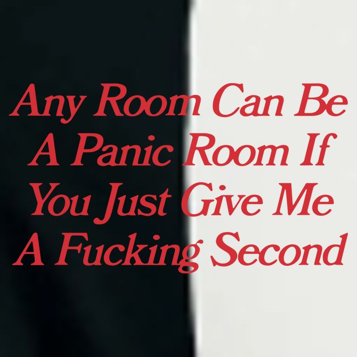 Any Room Can Be A Panic Room If You Just Give Me A Fucking Second Infant Baby Jersey Bodysuit