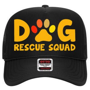 Animal Rescue Cute Animal Shelter Dog Rescue Squad High Crown Mesh Back Trucker Hat