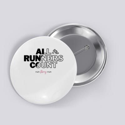 All Runners Count Gift For Runners & Joggers  Button
