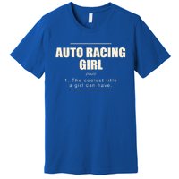 Auto Racing Definition Car Racing Adventure Sports Gift Premium T-Shirt