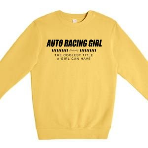 Auto Racing Definition Car Racing Adventure Sports Gift Premium Crewneck Sweatshirt