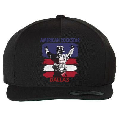 American Rockstar Dallas Texas Gift For Firefighter Cool Gift Wool Snapback Cap