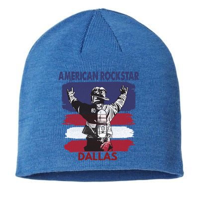 American Rockstar Dallas Texas Gift For Firefighter Cool Gift Sustainable Beanie