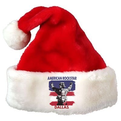 American Rockstar Dallas Texas Gift For Firefighter Cool Gift Premium Christmas Santa Hat