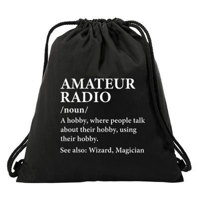 Amateur Radio Definition Hobby Funny Ham Radio Operator Drawstring Bag