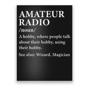 Amateur Radio Definition Hobby Funny Ham Radio Operator Poster