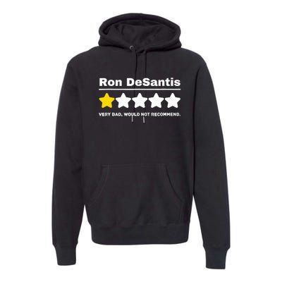 Anti-GOP Ron DeSantis Political Humor Funny Premium Hoodie