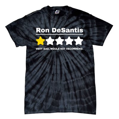 Anti-GOP Ron DeSantis Political Humor Funny Tie-Dye T-Shirt