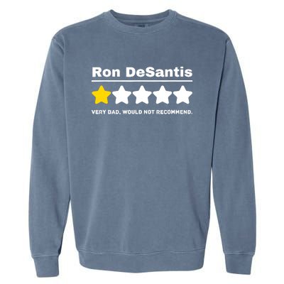 Anti-GOP Ron DeSantis Political Humor Funny Garment-Dyed Sweatshirt