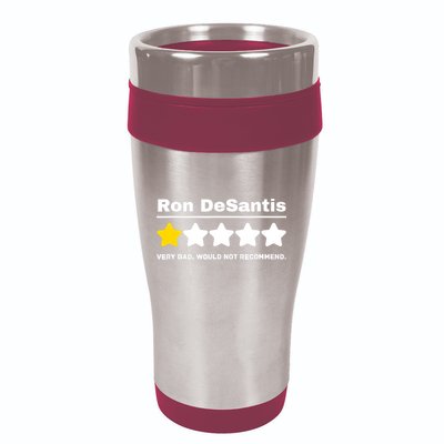 Anti-GOP Ron DeSantis Political Humor Funny 16oz Travel Tumbler