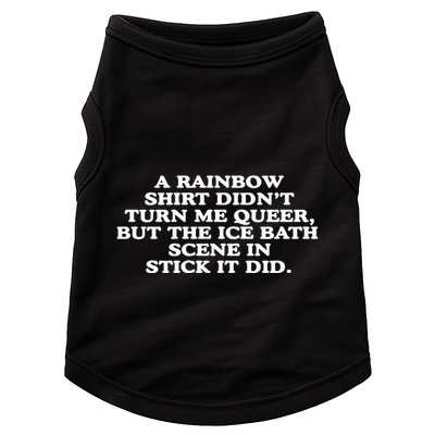 A Rainbow Didnt Turn Me Queer But The Ice Bath Scene In Stick It Did Doggie Tank