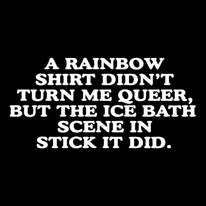 A Rainbow Didnt Turn Me Queer But The Ice Bath Scene In Stick It Did Sustainable Bucket Hat