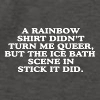 A Rainbow Didnt Turn Me Queer But The Ice Bath Scene In Stick It Did Vector Backpack