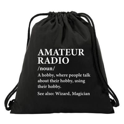 Amateur Radio Definition Hobby Funny Ham Radio Operator Drawstring Bag