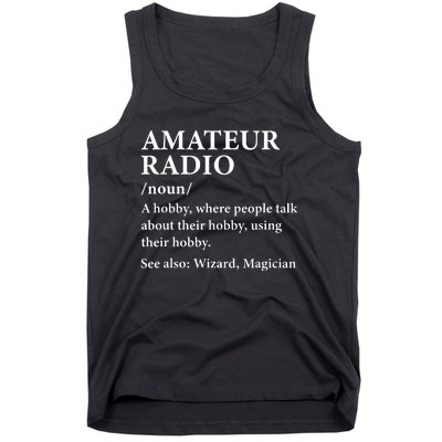 Amateur Radio Definition Hobby Funny Ham Radio Operator Tank Top