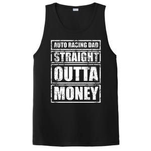 Auto Racing Dad Straight Outta Money Auto Racing Fathers Day Cool Gift PosiCharge Competitor Tank