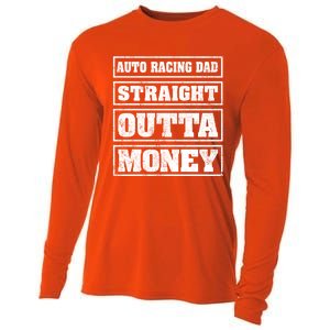 Auto Racing Dad Straight Outta Money Auto Racing Fathers Day Cool Gift Cooling Performance Long Sleeve Crew