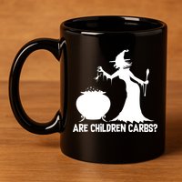 Are Children Carbs? Witch 11oz C Handle Ceramic Mug