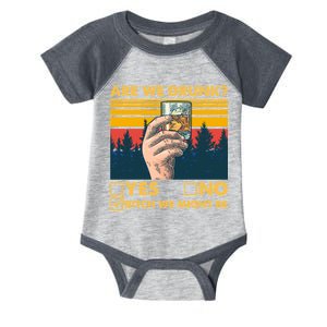 Are We Drunk? Yes No B*tch We Might Be Infant Baby Jersey Bodysuit