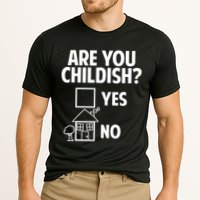Are You Childish Yes Or No? Cooling Performance Crew T-Shirt