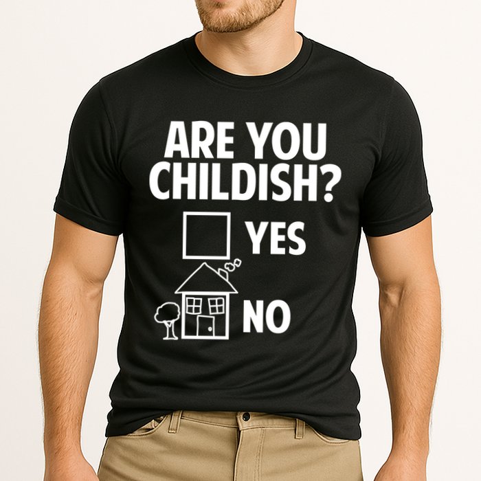 Are You Childish Yes Or No? Cooling Performance Crew T-Shirt