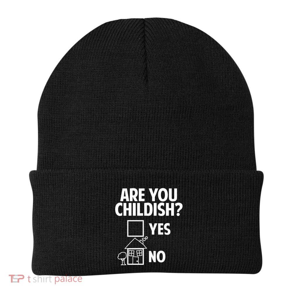 Are You Childish Yes Or No? Knit Cap Winter Beanie