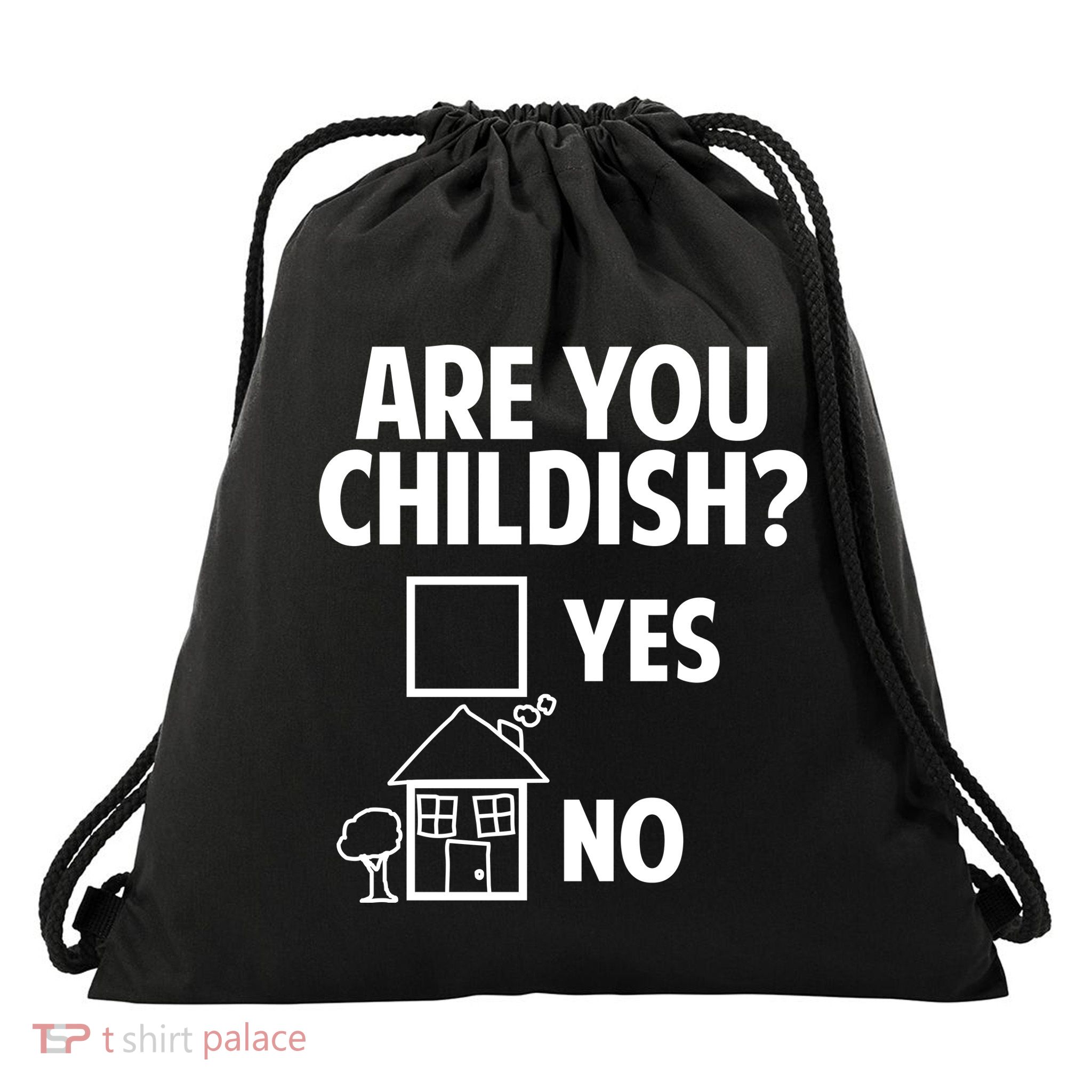 Are You Childish Yes Or No? Drawstring Bag