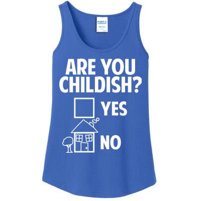 Are You Childish Yes Or No? Ladies Essential Tank