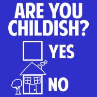 Are You Childish Yes Or No? Toddler T-Shirt