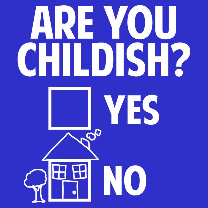 Are You Childish Yes Or No? Toddler T-Shirt