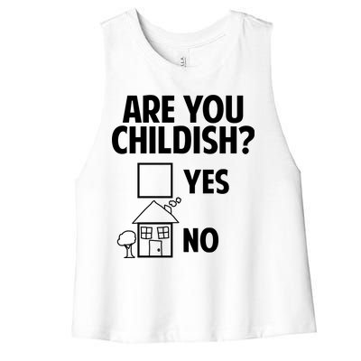 Are You Childish Yes Or No? Women's Racerback Cropped Tank