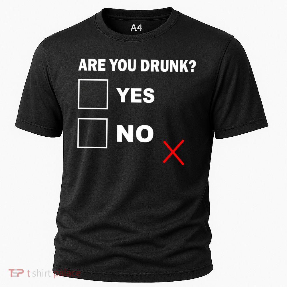 Are You Drunk? Yes or No Performance Shirt