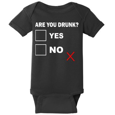 Are You Drunk? Yes or No Baby Bodysuit