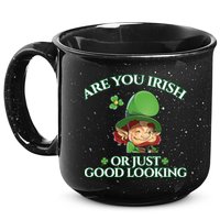 Are You Irish or Just Good Looking Leprechaun 15oz Campfire Ceramic Mug