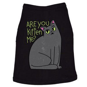 Are You Kitten Me Doggie Tank