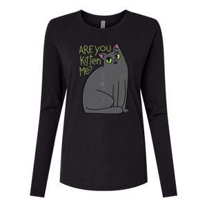 Are You Kitten Me Womens Cotton Relaxed Long Sleeve T-Shirt