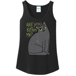 Are You Kitten Me Ladies Essential Tank