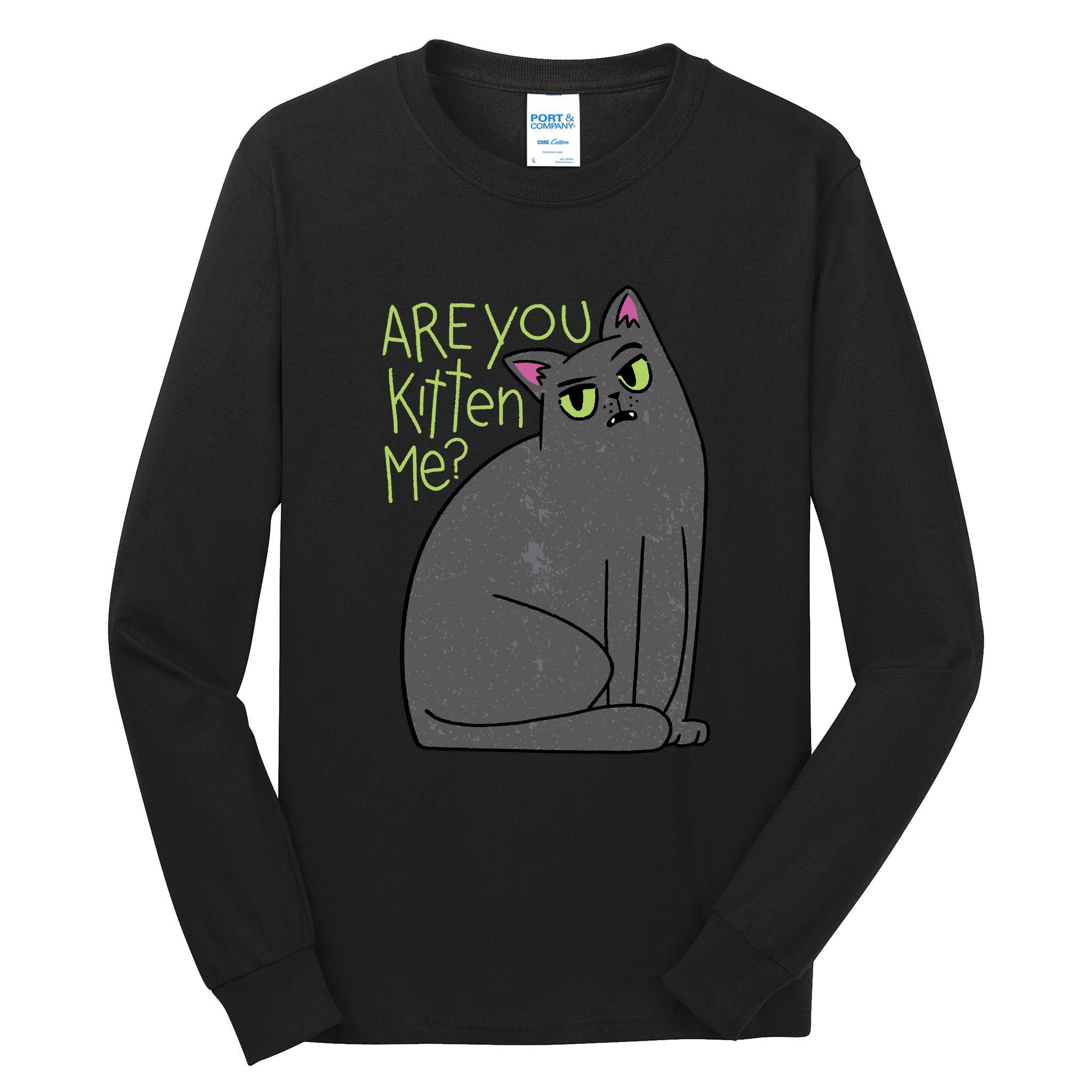 Are You Kitten Me Tall Long Sleeve T-Shirt