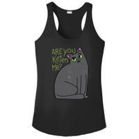 Are You Kitten Me Ladies PosiCharge Competitor Racerback Tank