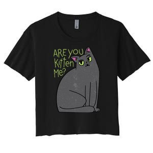 Are You Kitten Me Women's Crop Top Tee